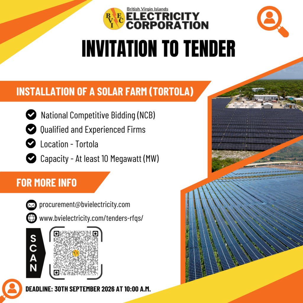 TENDER NOTICE: INSTALLATION OF A 10MW RENEWABLE POWER SOURCE (SOLAR FARM) ON TORTOLA